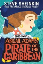 Time Twisters - Abigail Adams, Pirate of the Caribbean