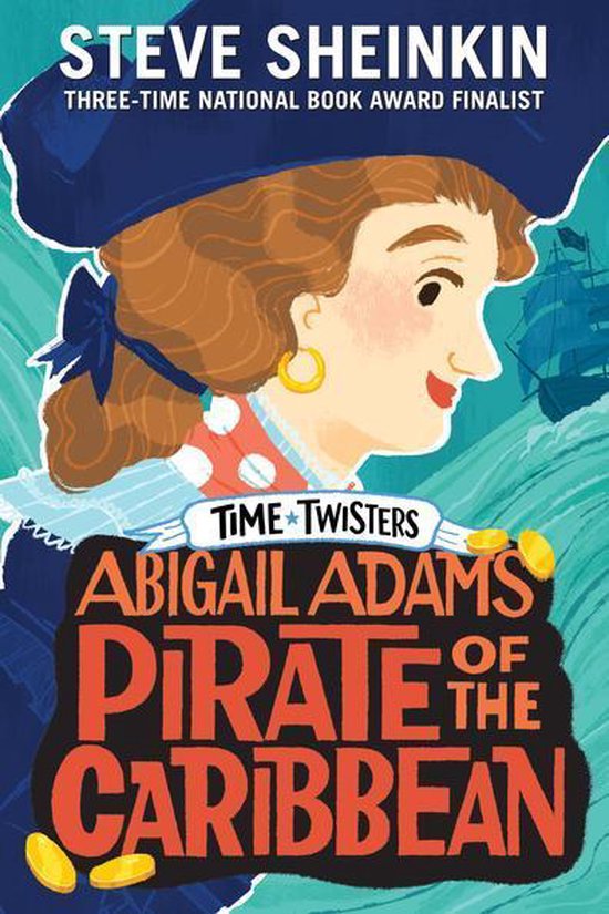 Time Twisters - Abigail Adams, Pirate of the Caribbean - cover