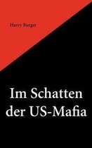 Im Schatten Der Us-Mafia