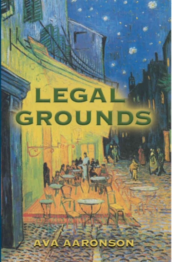Legal Grounds (ebook), Ava Aaronson 9781644383971 Boeken