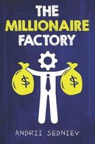 The Millionaire Factory