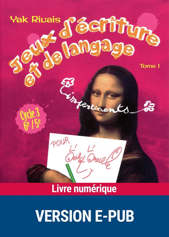 Pédagogie pratique 1 - Jeux d'écriture et de langage tome  ... - cover
