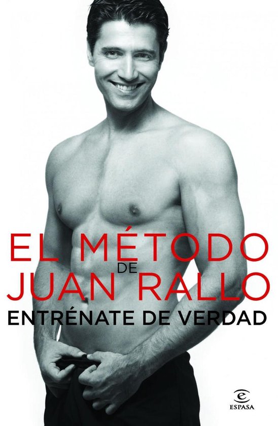 El método de Juan Rallo. Entréname de verdad - cover