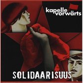 Kapelle Vorwaerts - Solidaarismus (LP)