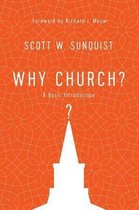 Why Church A Basic Introduction