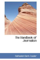 The Handbook of Journalism