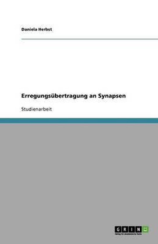 Erregungsübertragung an Synapsen - cover