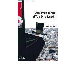 Les aventures d'Arsène Lupin. Lektüre und Audio-CD