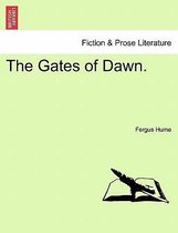 The Gates of Dawn.