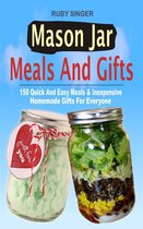 Mason Jar Meals And Gifts
