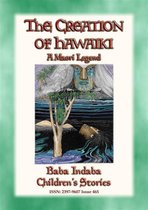 Baba Indaba Children's Stories 465 - THE CREATION OF HAWAIKI - A Maori Creation Story