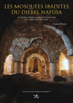Society for Libyan Studies Monograph 10 - Les mosquées ibadites du djebel Nafūsa