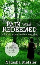 Pain Redeemed