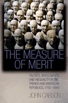 The Measure of Merit