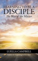 Learning to Be a Disciple