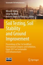 Sustainable Civil Infrastructures - Soil Testing, Soil Stability and Ground Improvement