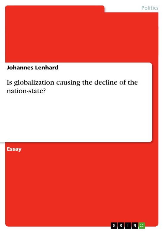 Is Globalization Causing the Decline of the Nation-State? - cover