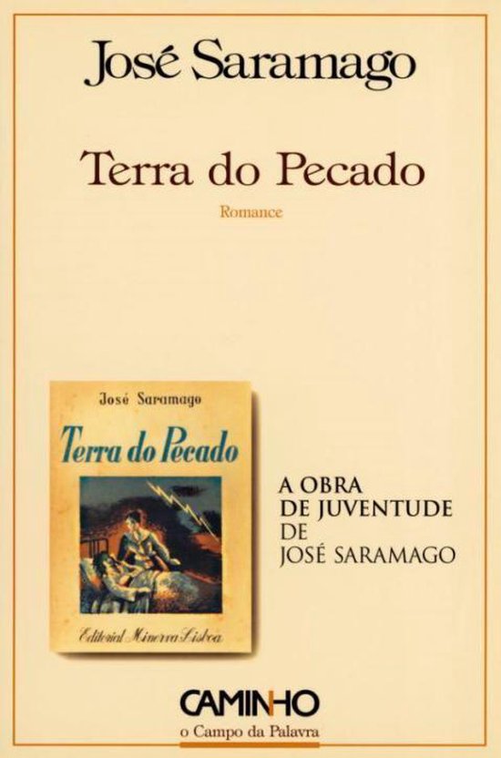 Couverture du livre "Terra do Pecado" par José Saramago. Petite illustration d'une scène romantique, texte "A obra de juventude de José Saramago".
