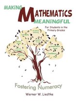 Making Mathematics Meaningful a  For Students in the Primary Grades