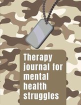 Therapy Journal For Mental Health Struggles