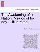 The Awakening of a Nation