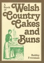 Book of Welsh Country Cakes and Buns, A