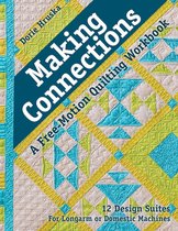 Making Connections—A Free-Motion Quilting Workbook