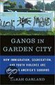Gangs In Garden City