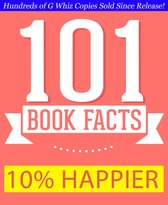 GWhizBooks.com - 10% Happier - 101 Amazing Facts You Didn't Know