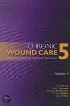 Chronic Wound Care a Clinical Source Book for Healthcare Professionals