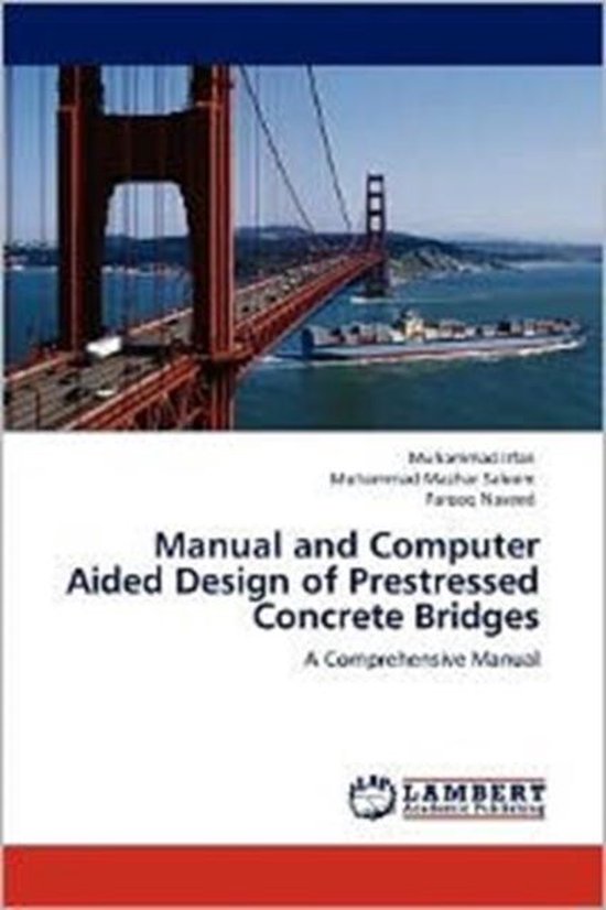 Manual and Computer Aided Design of Prestressed Concrete Bridges ...