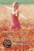 Die Cranberry Queen