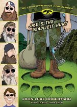 Jase & the Deadliest Hunt