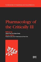 Pharmacology Of The Critically Ill