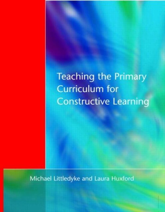 Teaching the Primary Curriculum for Constructive Learning - cover