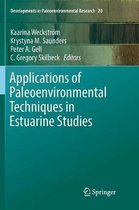 Developments in Paleoenvironmental Research- Applications of Paleoenvironmental Techniques in Estuarine Studies