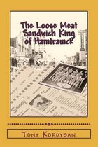 The Loose Meat Sandwich King of Hamtramck