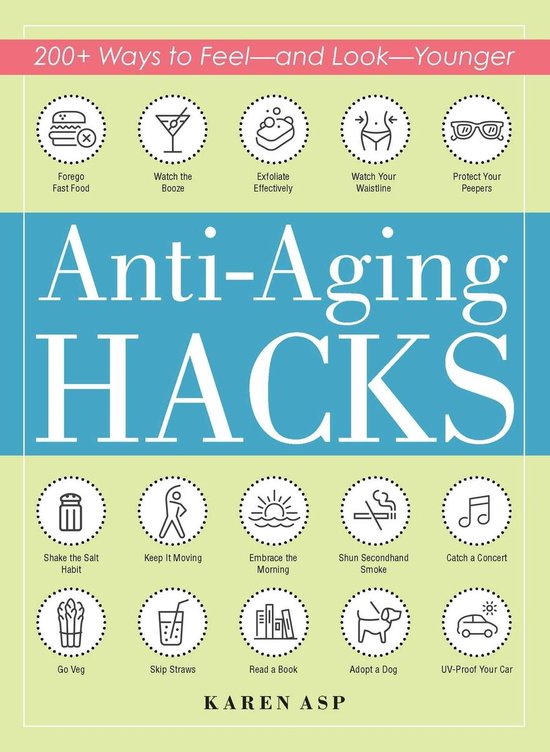 Life Hacks Series - Anti-Aging Hacks - cover