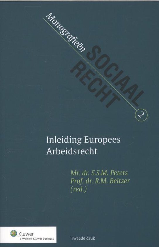 Monografieen sociaal recht 2 - Inleiding Europees arbeidsrec ... - cover