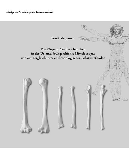 Die Körpergröße der Menschen in der Ur- und Frühgeschich ... - cover