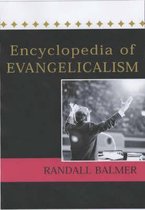 Encylopedia of Evangelicalism