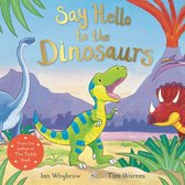 Say Hello 5 - Say Hello to the Dinosaurs