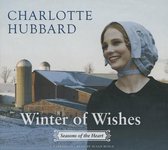 Winter of Wishes Lib/E: Seasons of the Heart