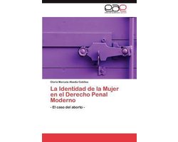 La Identidad de la Mujer en el Derecho Penal Moderno