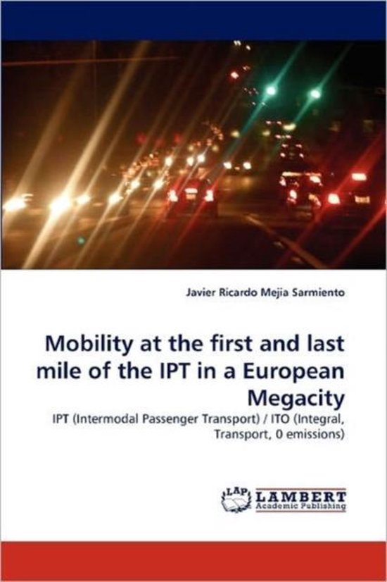 Mobility at the first and last mile of the IPT in a European ... - cover