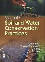 Manual of Soil and Water Conservation Practices