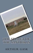 The Secret of the Sandhills