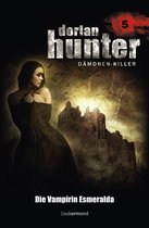 Dorian Hunter 5 - Dorian Hunter 5 - Die Vampirin Esmeralda