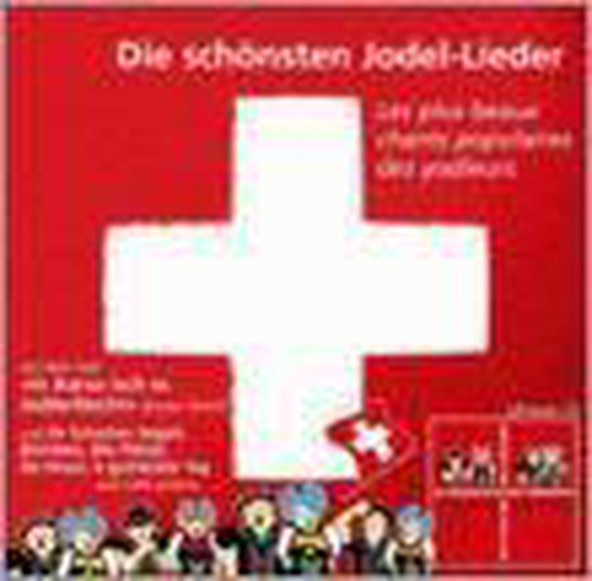 Schoensten Jodel-Lieder