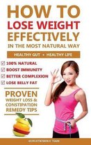 How to Lose Weight Effectively in the Most Natural Way